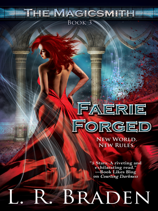 Title details for Faerie Forged by L.R. Braden - Available